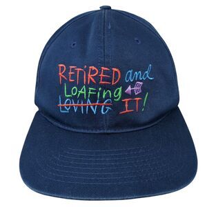 Retired And Loafing Loving It Snapback Hat Blue One Size Adjustable Embroidered